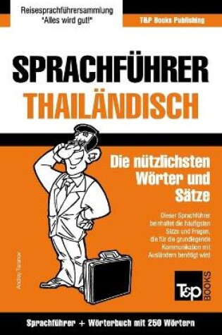 Cover of Sprachfuhrer - Thailandisch - Die nutzlichsten Woerter und Satze