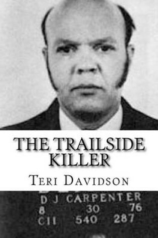 Cover of The Trailside Killer