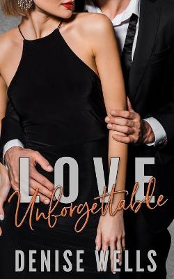 Book cover for Love Unforgettable