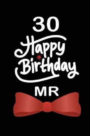 Cover of 30 Happy birthday mr