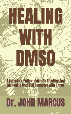 Book cover for Healing with Dmso