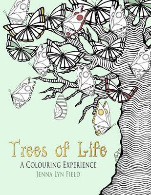 Book cover for Trees of Life - A Colouring Experience