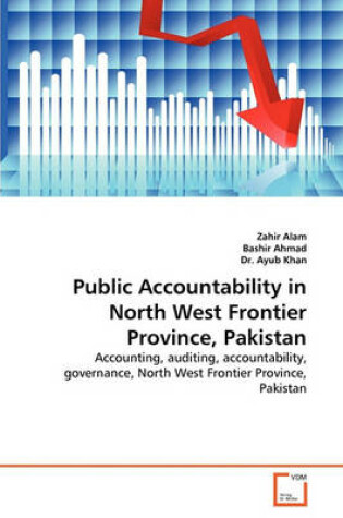 Cover of Public Accountability in North West Frontier Province, Pakistan