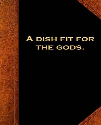 Cover of Shakespeare Quote Dish Fit Gods School Composition Book 130 Pages