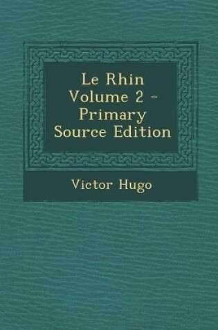 Cover of Le Rhin Volume 2