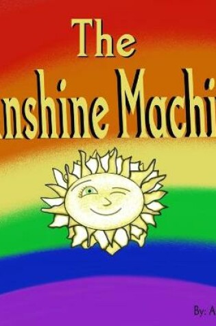 Cover of The Sunshine Machine