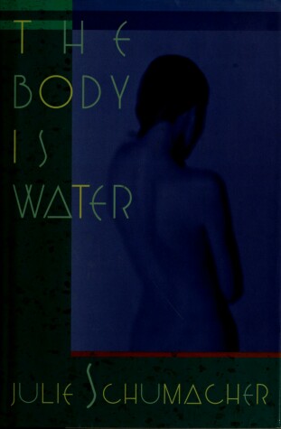 Book cover for The Body Is Water