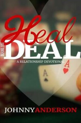 Cover of Heal Before You Deal