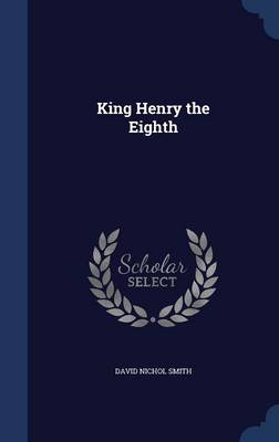 Book cover for King Henry the Eighth