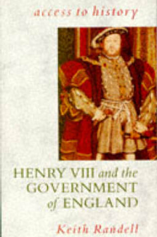 Cover of Henry VIII and the Government of England