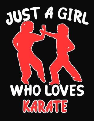 Book cover for Just a Girl Who Loves Karate