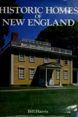 Cover of Historic Homes of New England