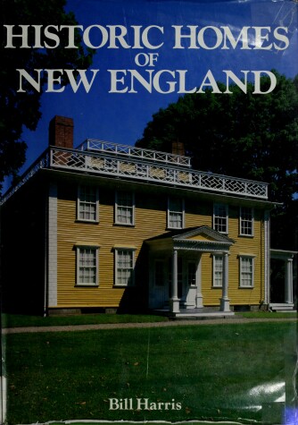 Book cover for Historic Homes of New England