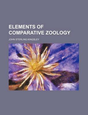 Book cover for Elements of Comparative Zoology