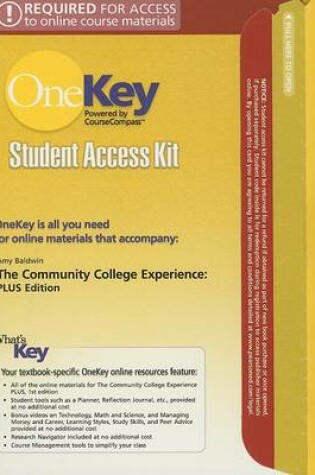 Cover of OneKey CourseCompass, Student Access Kit, The Community College Experience, PLUS Edition