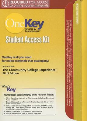 Book cover for OneKey CourseCompass, Student Access Kit, The Community College Experience, PLUS Edition