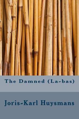 Book cover for The Damned (La-bas)