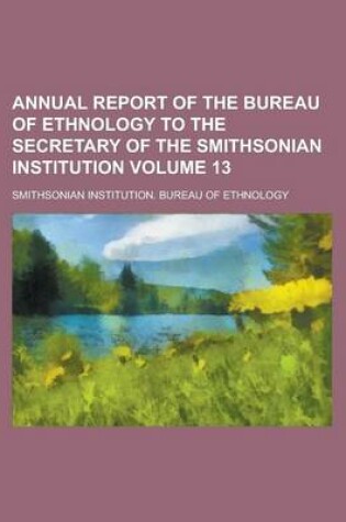 Cover of Annual Report of the Bureau of Ethnology to the Secretary of the Smithsonian Institution (Volume 10 (1888-89))