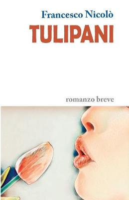 Book cover for Tulipani