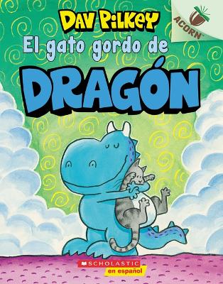 Book cover for El Gato Gordo de Dragón (Dragon's Fat Cat)