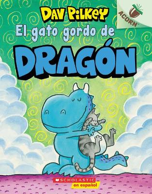 Cover of El Gato Gordo de Drag�n (Dragon's Fat Cat)