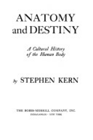 Cover of Anatomy and Destiny