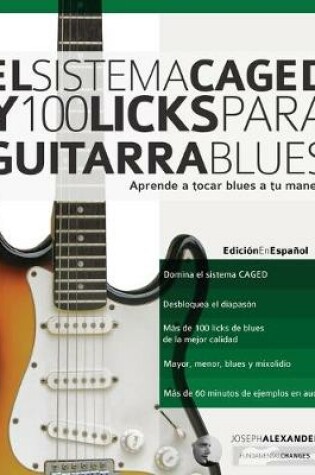 Cover of El Sistema CAGED y 100 licks para guitarra blues