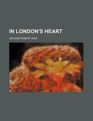 Book cover for In London's Heart