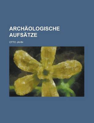 Book cover for Archaologische Aufsatze