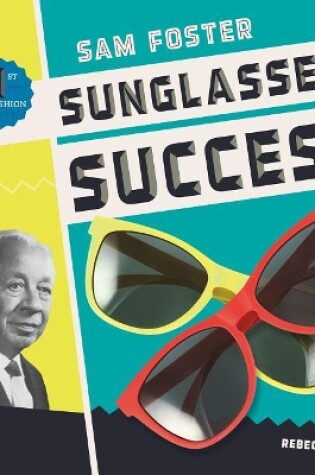 Cover of Sam Foster: Sunglasses Success