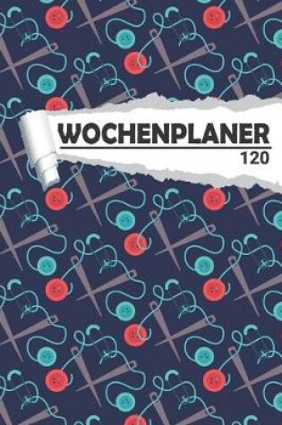 Cover of Wochenplaner für kreative Näher