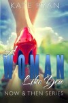 Book cover for A Woman Like You