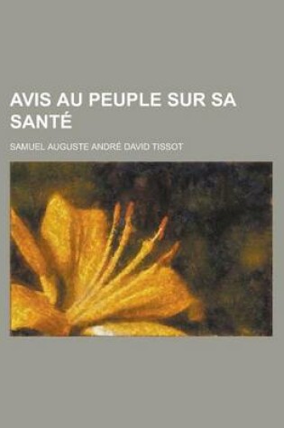 Cover of Avis Au Peuple Sur Sa Sante