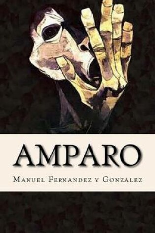 Cover of Amparo, Memorias de un Loco