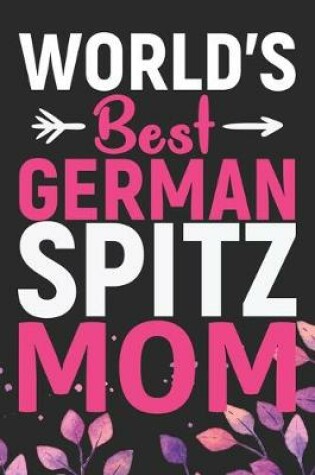 Cover of World's Best German Spitz Mom