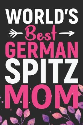 Book cover for World's Best German Spitz Mom