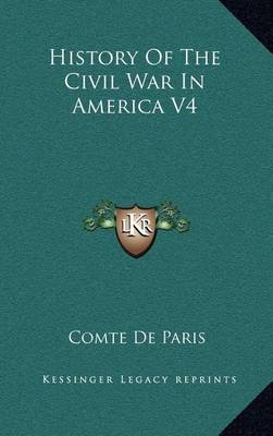 Book cover for History of the Civil War in America V4