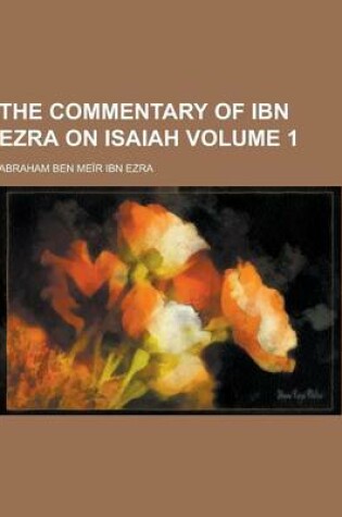 Cover of The Commentary of Ibn Ezra on Isaiah Volume 1