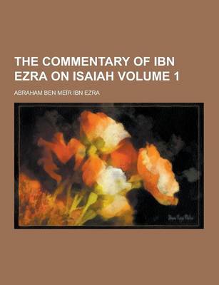 Book cover for The Commentary of Ibn Ezra on Isaiah Volume 1