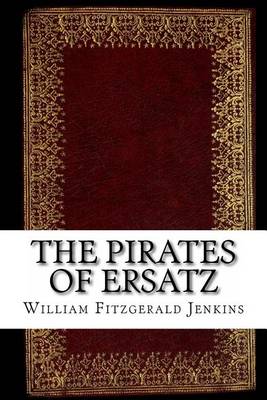 Book cover for The Pirates of Ersatz