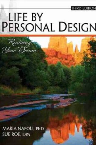 Cover of Life by Personal Design: Realizing Your Dream