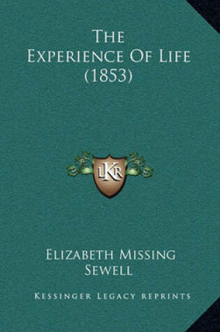 Cover of The Experience of Life (1853)