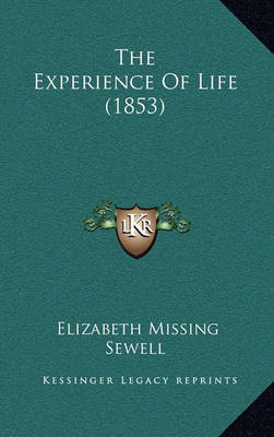 Book cover for The Experience of Life (1853)