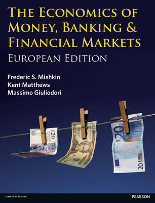 Book cover for Economics of Money, Banking and Financial Markets with MyEconLab access card