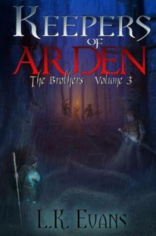 Cover of Keepers of Arden The Brothers V3