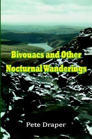 Cover of Bivouacs and Other Nocturnal Wanderings