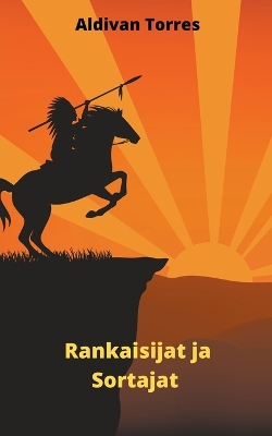 Book cover for Rankaisijat ja Sortajat