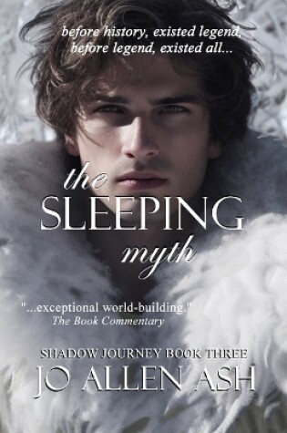 Cover of The Sleeping Myth - Shadow Journey Series Book Three