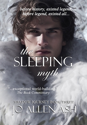 Book cover for The Sleeping Myth - Shadow Journey Series Book Three