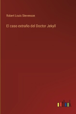 Cover of El caso extraño del Doctor Jekyll